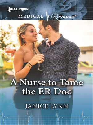 cover image of A Nurse to Tame the ER Doc